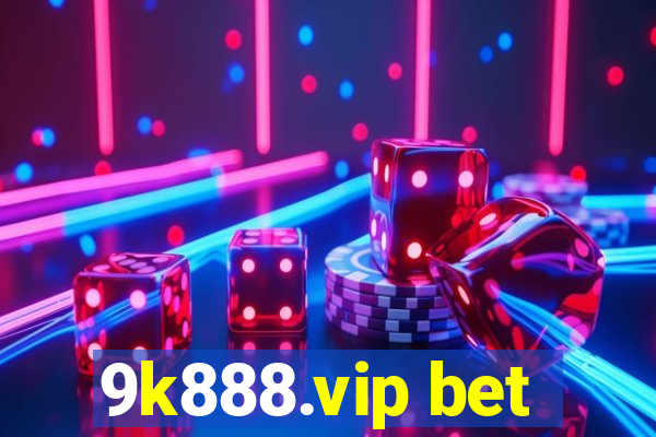 9k888.vip bet